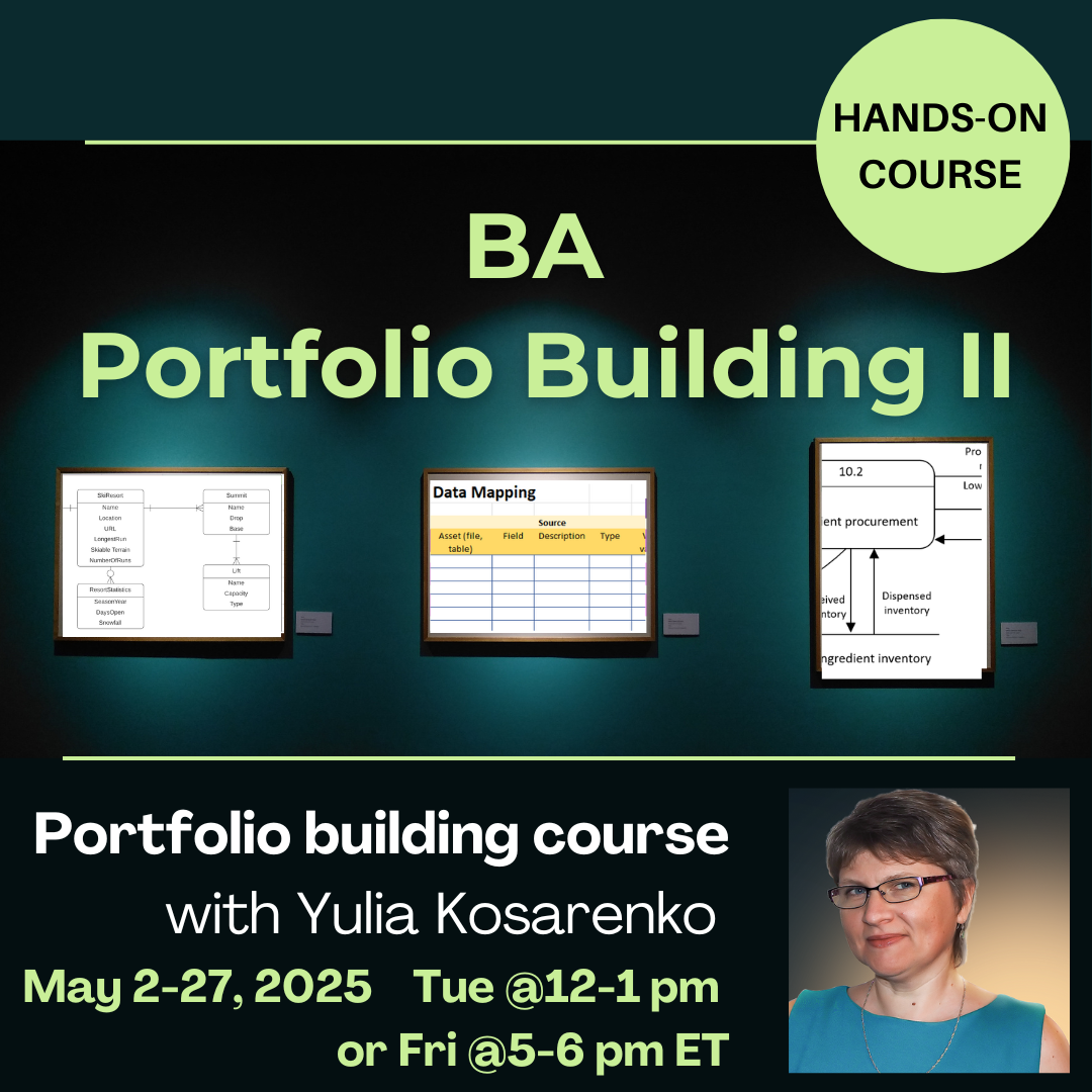 Build Your Business Analysis Portfolio - Part II