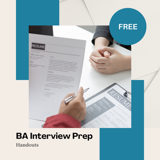 FREE Business Analysis Interview Prep Handouts